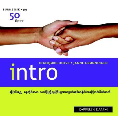 "Intro - burmesisk" av Ingebjørg Dolve