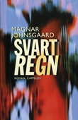 "Svart regn" av Magnar Johnsgaard