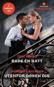 "Bare én natt ; Utenfor døren din" av Joss Wood