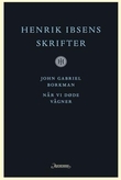 "Henrik Ibsens skrifter. Bd. 10" av Henrik Ibsen