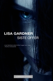 "Siste offer" av Lisa Gardner