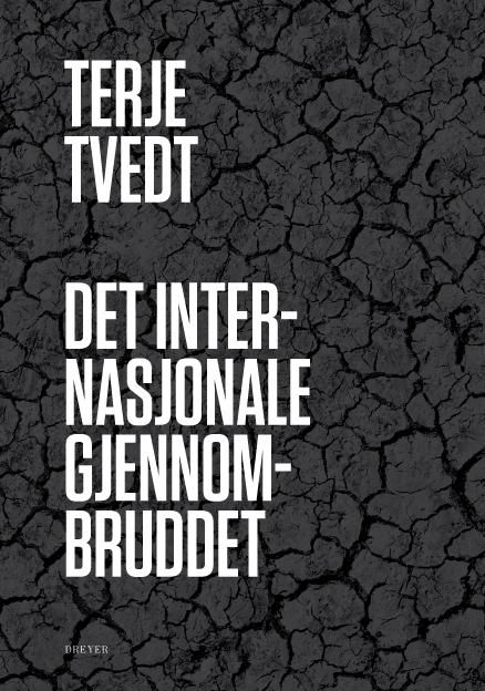 "Det internasjonale gjennombruddet - fra ettpartistat til flerkulturell stat" av Terje Tvedt