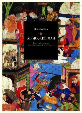 "Al-Muqaddimah. Bd. 1-2 - boken om lærdommene, med en introduksjon til verdens historie" av Ibn Khaldun