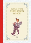 "Barnas store Asbjørnsen & Moe" av Peter Christen Asbjørnsen