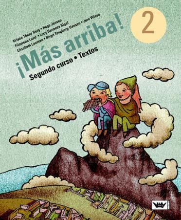 "¡Más arriba! 2 - segundo curso : textos" av Kristin Tónay Berg