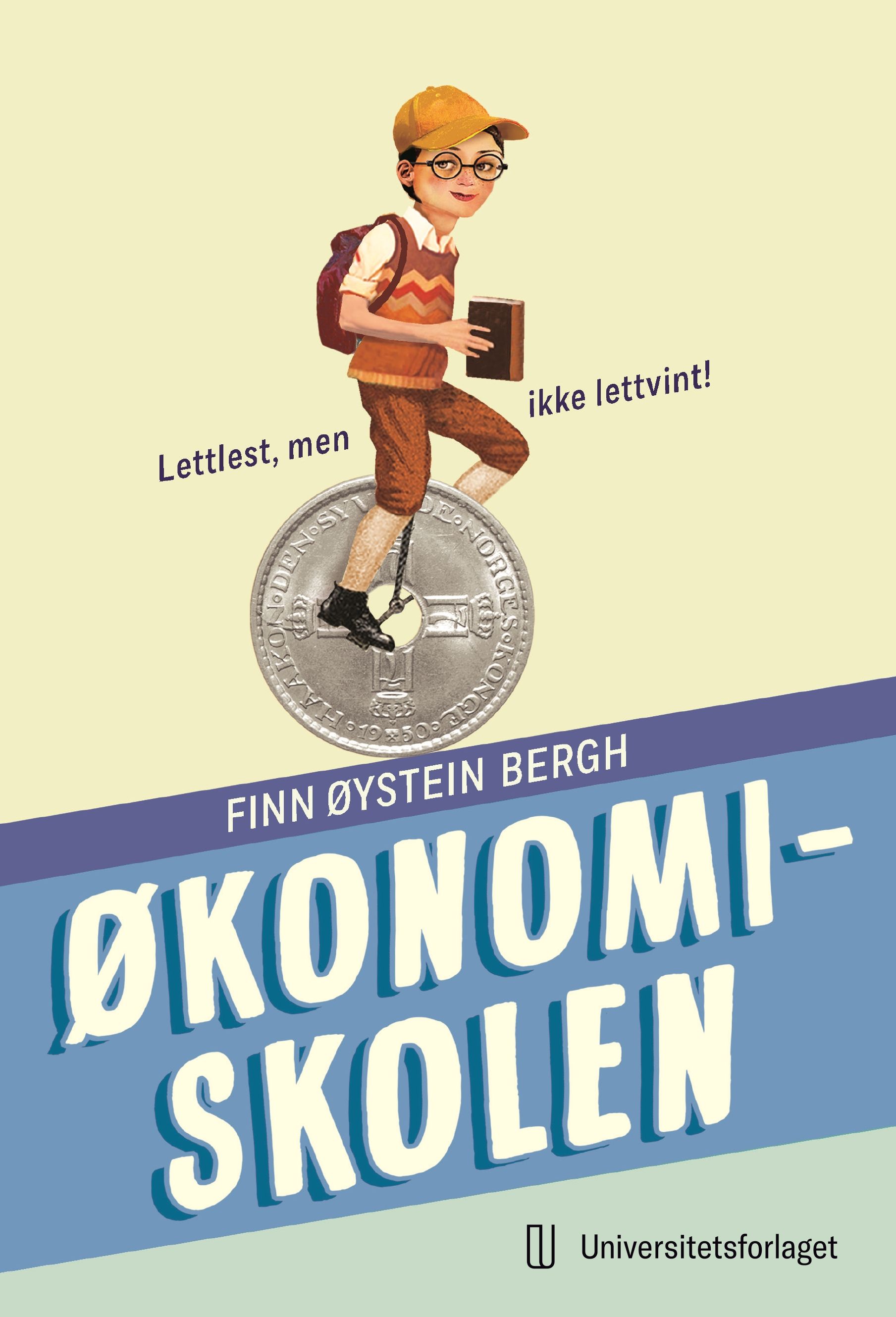 "Økonomiskolen" av Finn Øystein Bergh