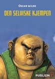 "Den selviske kjempen" av Oscar Wilde