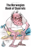 "The Norwegian book of quarrels" av Ronny Trælvik