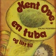 "Kent Ove, en tuba og litt til" av Erling Pedersen