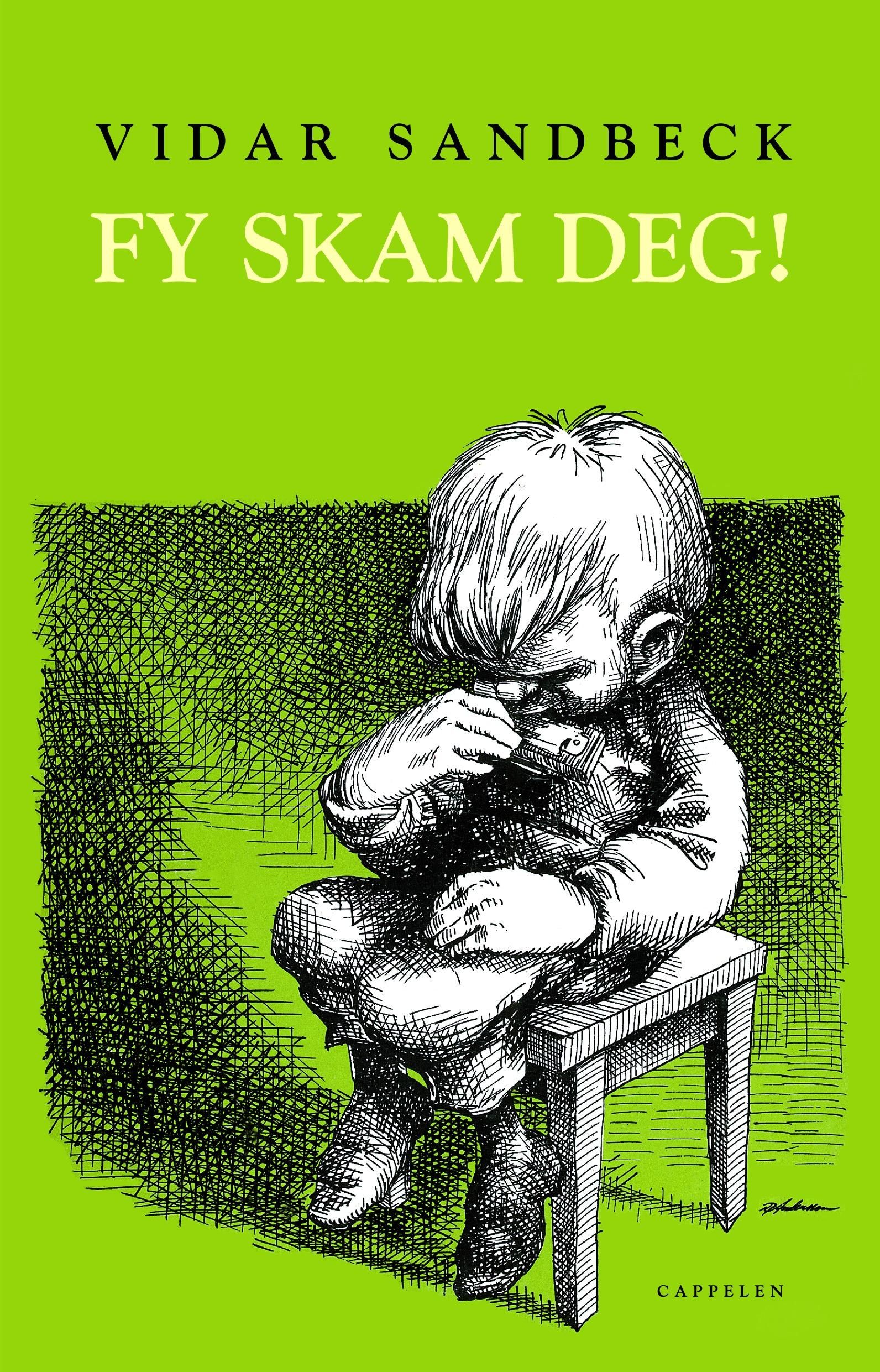 "Fy skam deg!" av Vidar Sandbeck