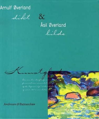 "Arnulf Øverland og Åsil Øverland" av Arnulf Øverland