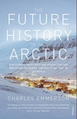 Omslagsbilde av The future history of the Arctic