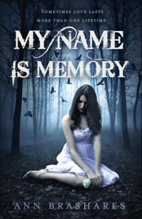 "My name is Memory" av Ann Brashares