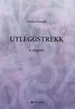 "Utleggstrekk" av Vibeke Løvold