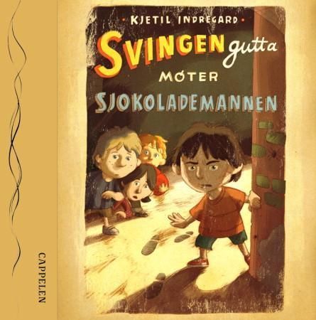 "Svingengutta møter Sjokolademannen" av Kjetil Indregard