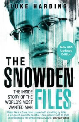 "The Snowden files - the inside story of the world's most wanted man" av Luke Harding