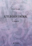 "Utleggstrekk" av Vibeke Løvold