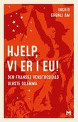 Omslagsbilde av Hjelp, vi er i EU!