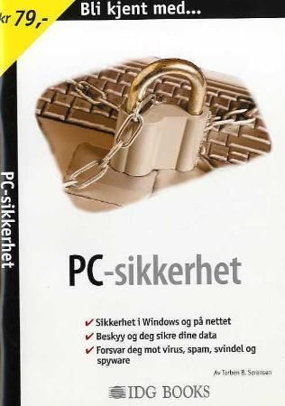 "Bli kjent med PC-sikkerhet" av Torben B. Sørensen