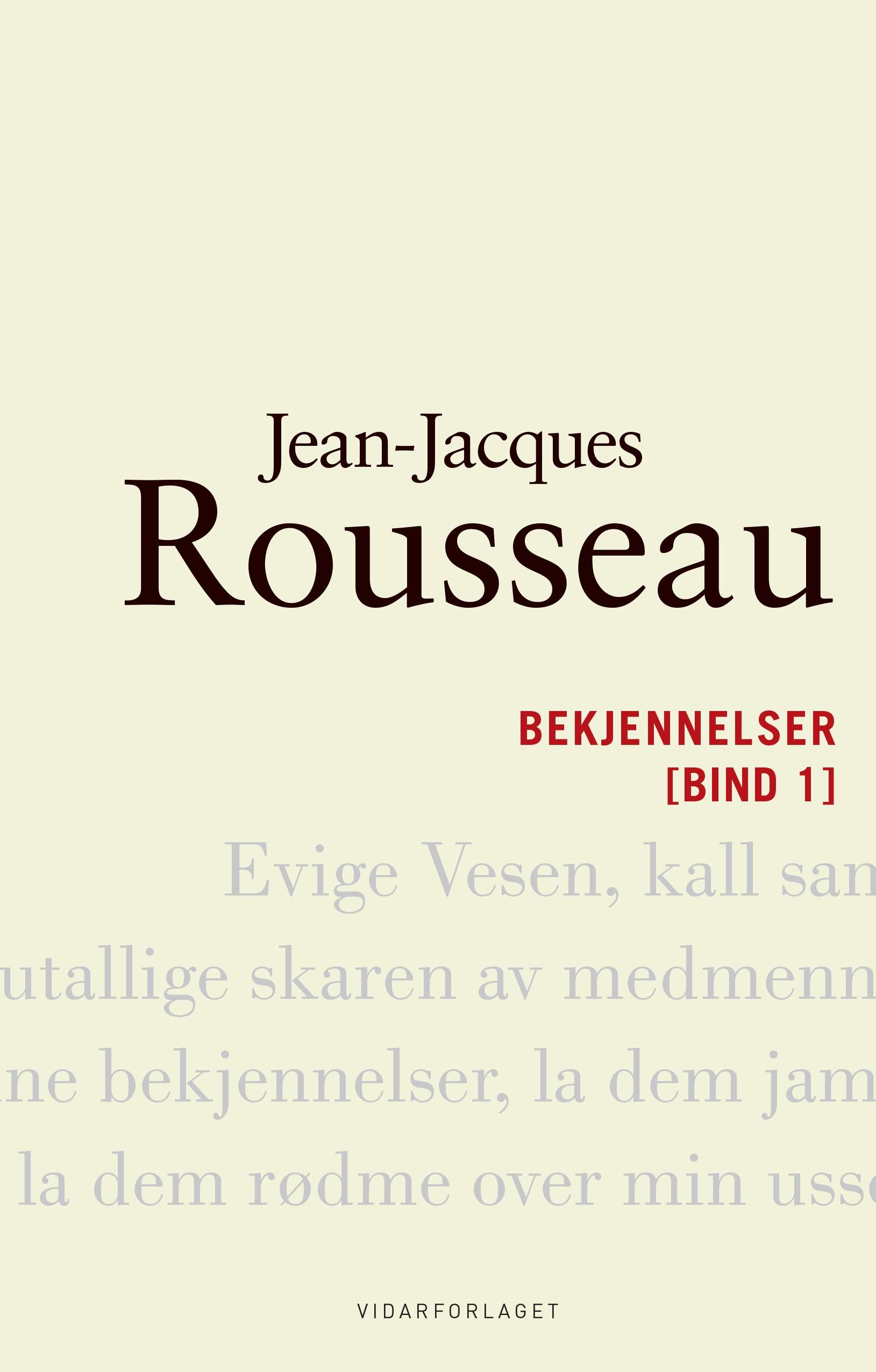"Bekjennelser - Del 1" av Jean-Jacques Rousseau