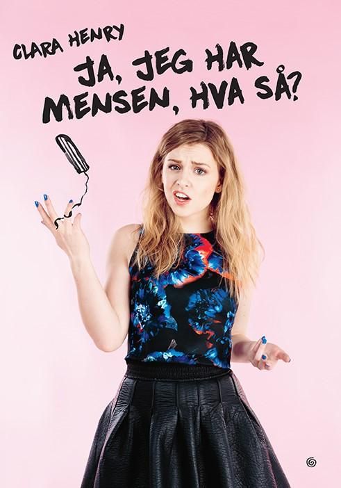 "Ja, jeg har mensen, hva så?" av Clara Henry