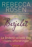 "Besjelet - la åndene veilede deg i livets utfordringer" av Rebecca Rosen