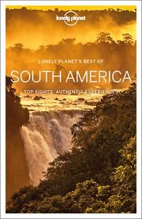 "South America - top sights, authentic experiences" 