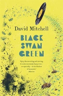 "Black swan green" av David Mitchell