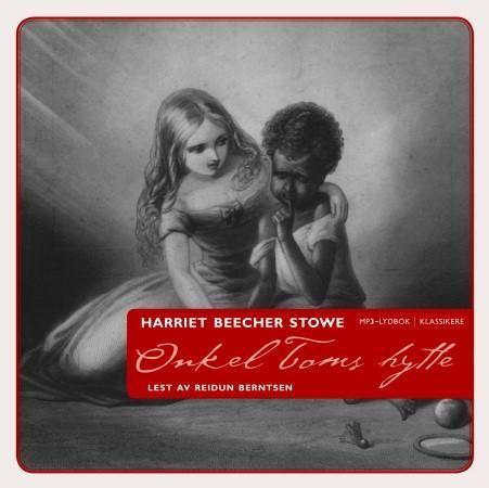 "Onkel Toms hytte" av Harriet Beecher Stowe