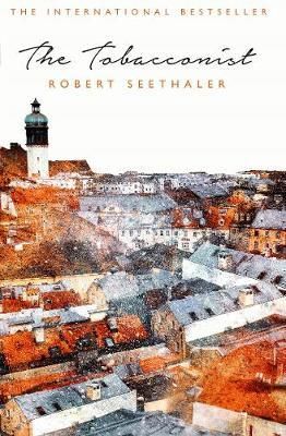 "The tobacconist" av Robert Seethaler