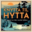 Omslagsbilde av Knytta til hytta