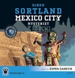 "Mexico City-mysteriet" av Bjørn Sortland