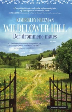 "Wildflower Hill - der drømmene møtes" av Kimberley Freeman