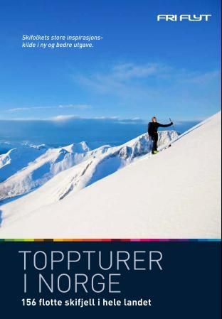 "Toppturer i Norge - 156 flotte skifjell i hele landet" av Trygve Sunde Kolderup