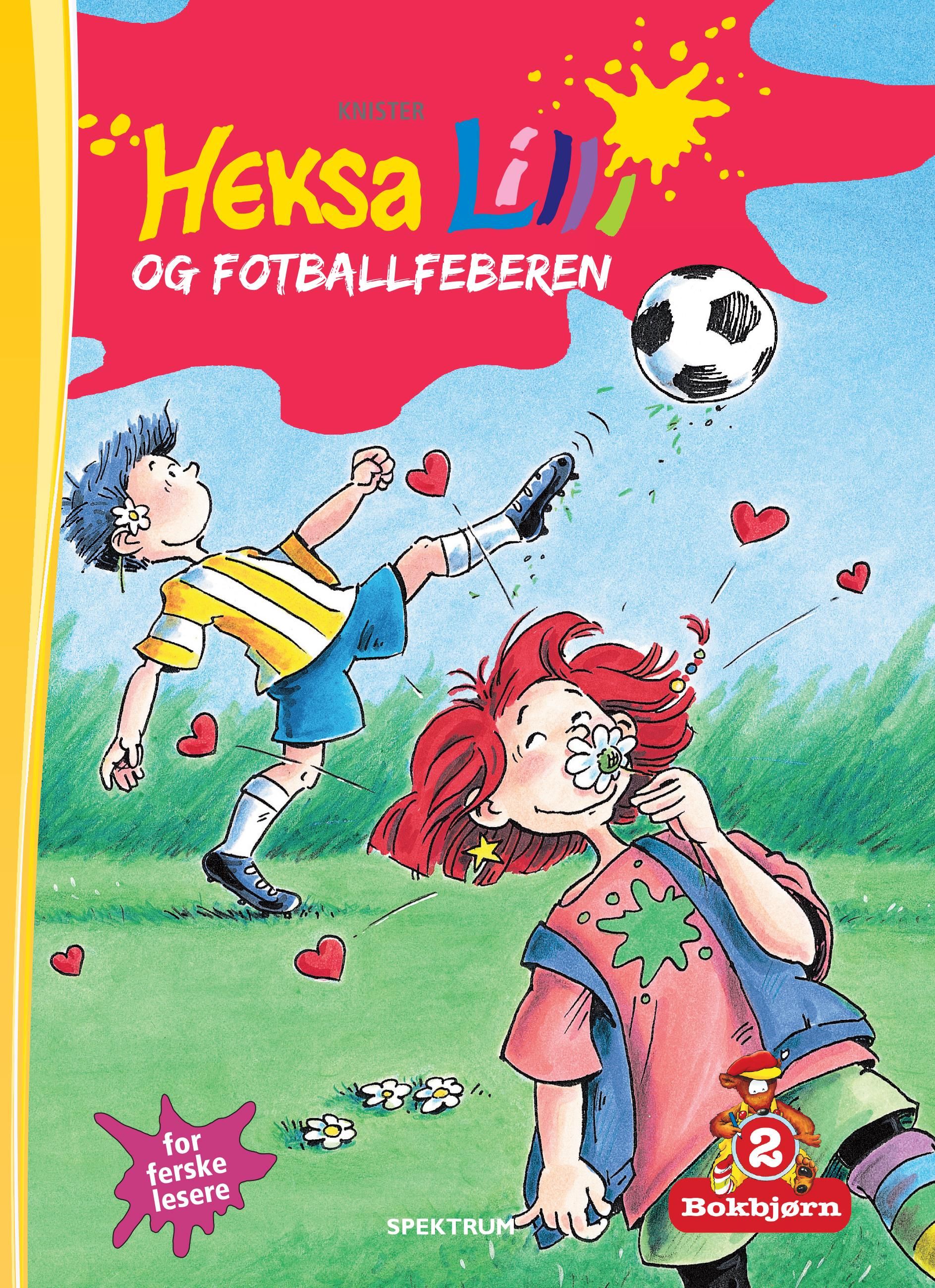 "Heksa Lilli og fotballfeberen" av Knister