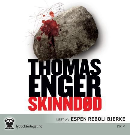 "Skinndød" av Thomas Enger