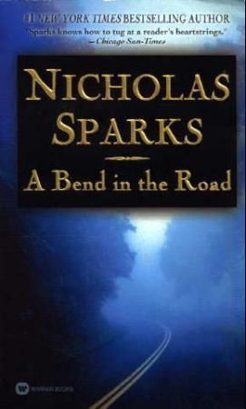 "A bend in the road" av Nicholas Sparks