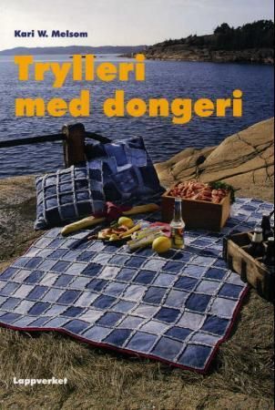 "Trylleri med dongeri" av Kari W. Melsom
