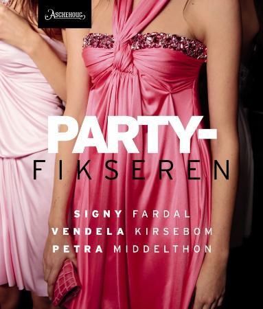 "Partyfikseren" av Signy Fardal