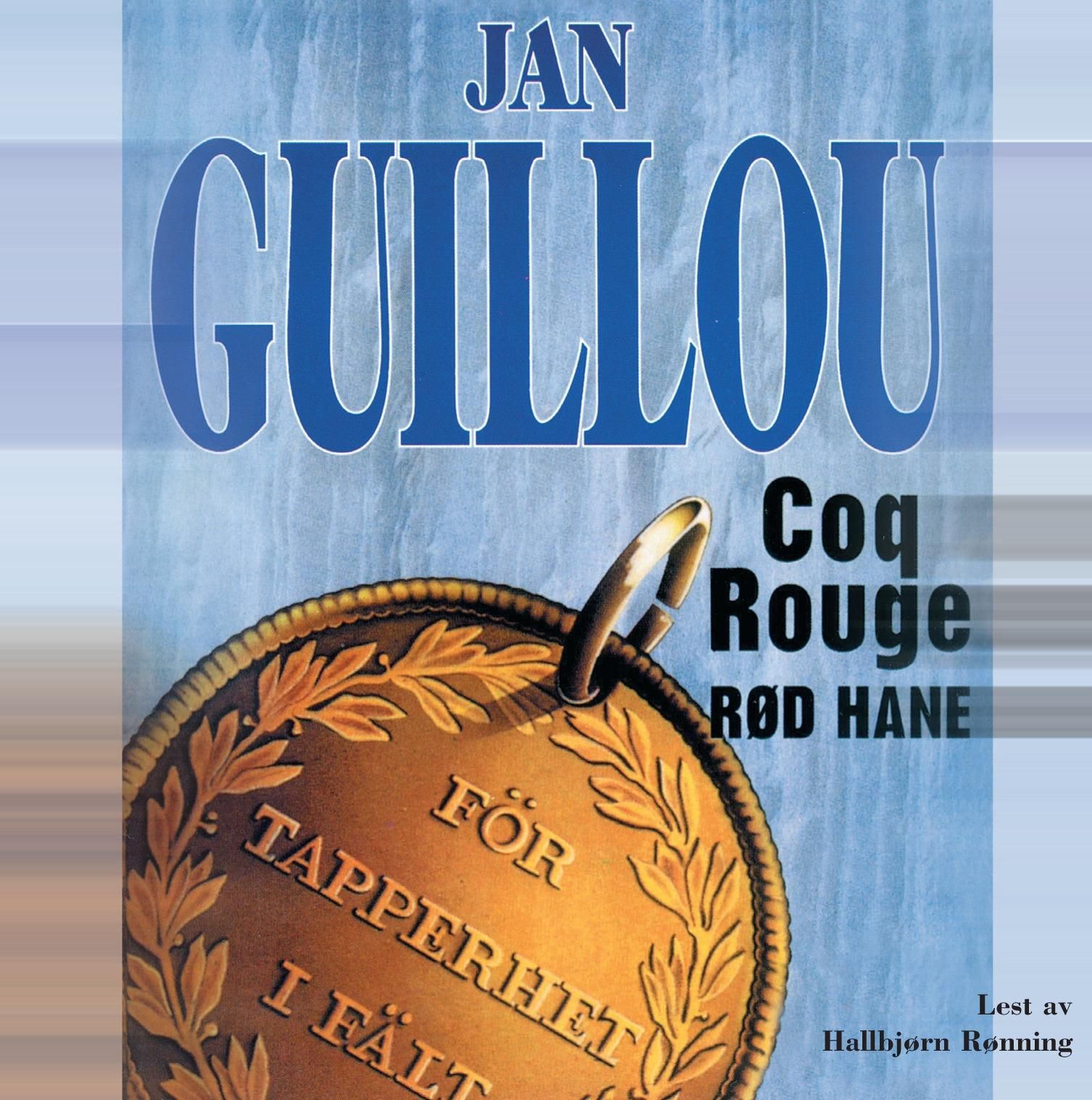 "Coq rouge" av Jan Guillou