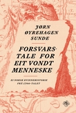 Omslagsbilde av Forsvarstale for eit vondt menneske