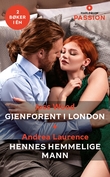 "Gjenforent i London ; Hennes hemmelige mann" av Joss Wood