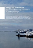 "Energy and architecture - improvement of energy performance in existing buildings" av Matthias Haase