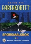 "Veien til førerkortet - spørsmålsbok" av Roar Horgen
