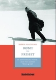 "Dømt til frihet - de menneskelige vilkår i Jean-Paul Sartres Væren og intet" av Bjørn Holgernes