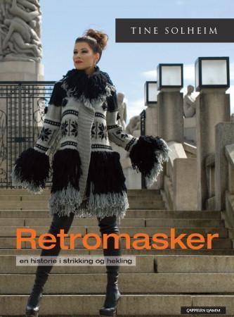 "Retromasker - en historie i strikking og hekling" av Tine Solheim