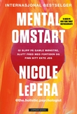 "Mental omstart - gi slipp på gamle mønstre, slutt fred med fortiden og finn ditt ekte jeg" av Nicole LePera