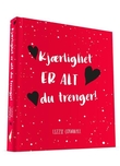 "Kjærlighet er alt du trenger" av Lizzie Cornwall