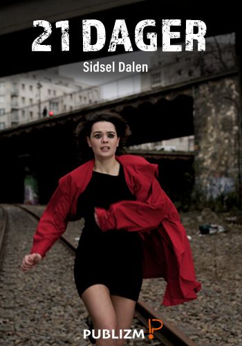 "21 dager" av Sidsel Dalen