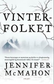 "Vinterfolket" av Jennifer McMahon